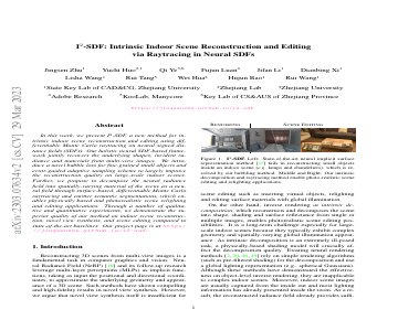 Paper thumbnail for I2-SDF: Intrinsic Indoor Scene Reconstruction and Editing via Raytracing in Neural SDFs